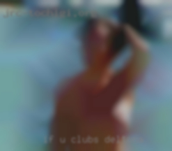 If clubs Deltona u wanna  kno more hit me up.