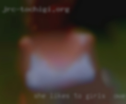 She likes girls in Owensboro, Kentucky to have fun to.